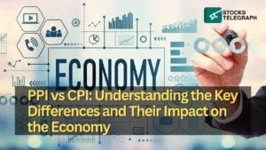 PPI vs CPI Understanding the Key Differences and Their Impact on the Economy