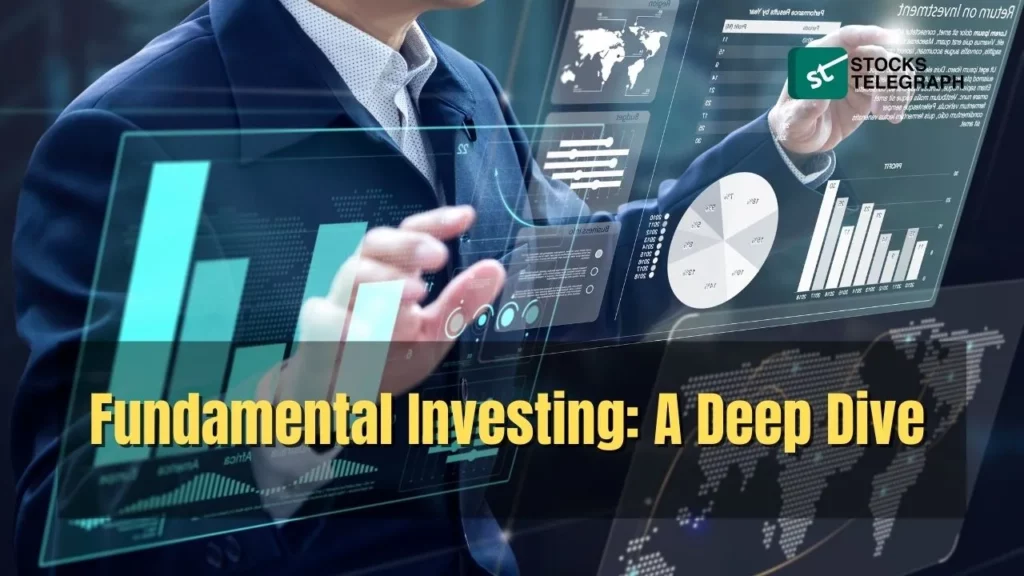 Fundamental Investing A Deep Dive